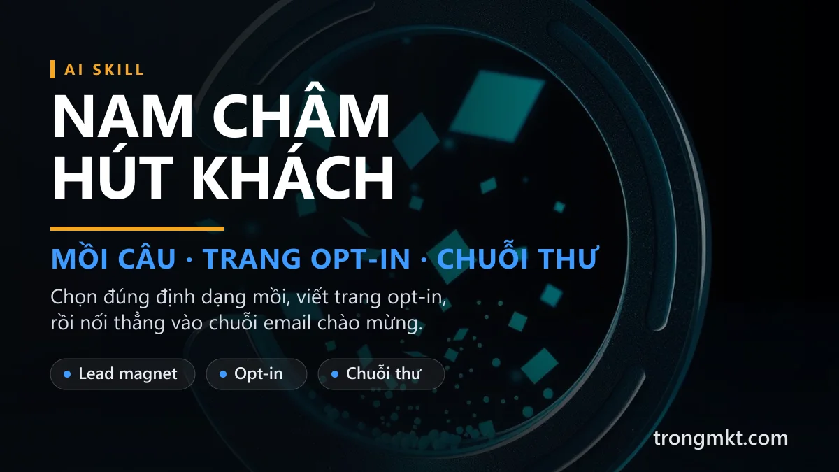 Nam Châm Hút Khách